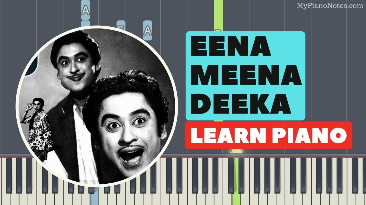 Eena Meena Deeka Piano Tutorial - Very Old Hindi Song but Extremely Popular