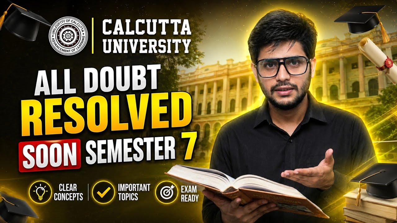 CU Semester 7th & Sem 5 Doubts Will Be Answered Soon |  Q&A Session Soon | Calcutta University 