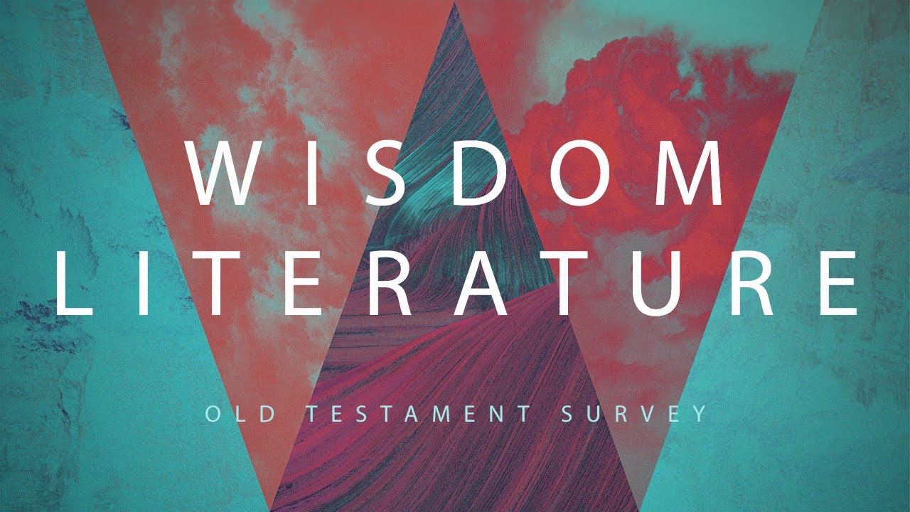 Old Testament Wisdom Literature