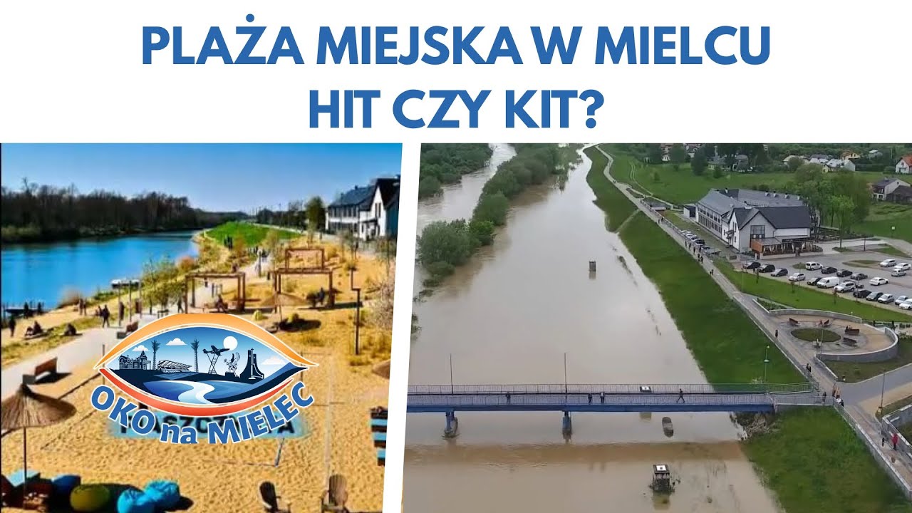 Plaża miejska w Mielcu - Hit czy Kit?
