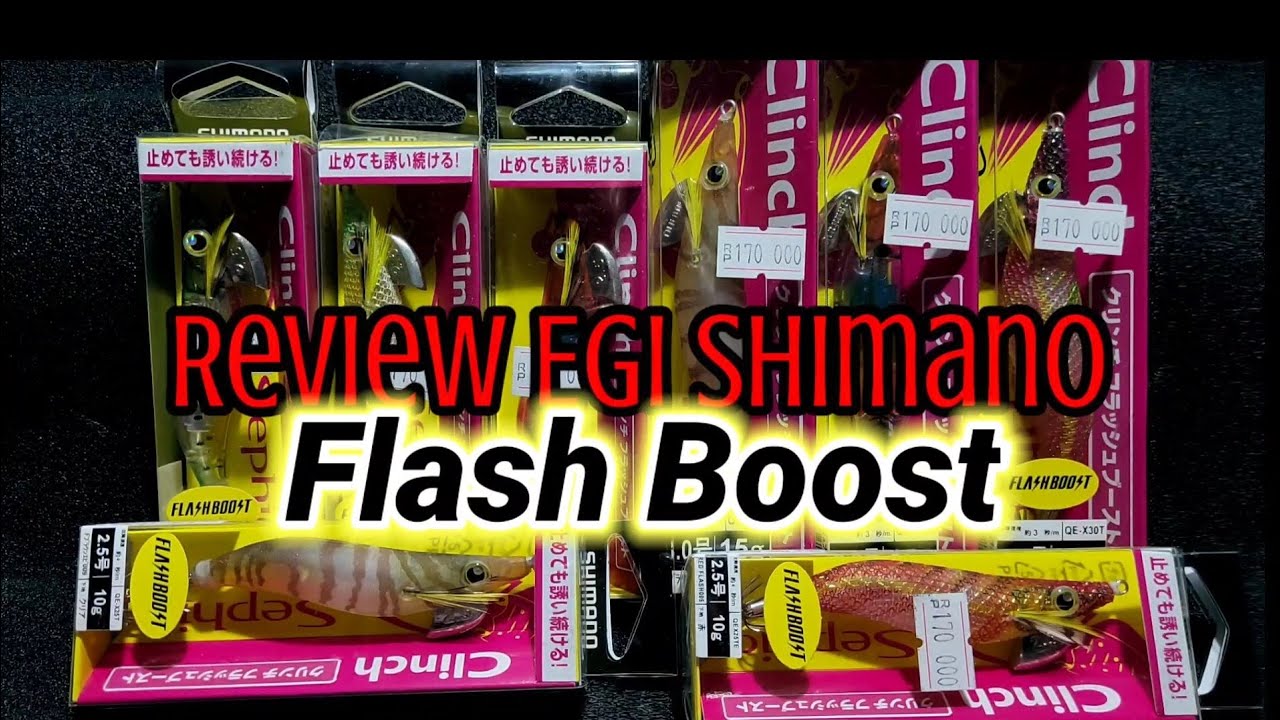Review Umpan Cumi Shimano Flash Boost #nyuminyoook #mancingcumi #reviewegi
