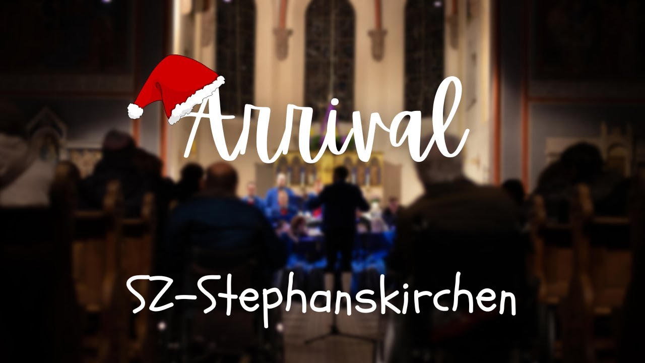 Arrival - Spielmannszug Stephanskirchen [Einstimmung auf den Advent 2022]
