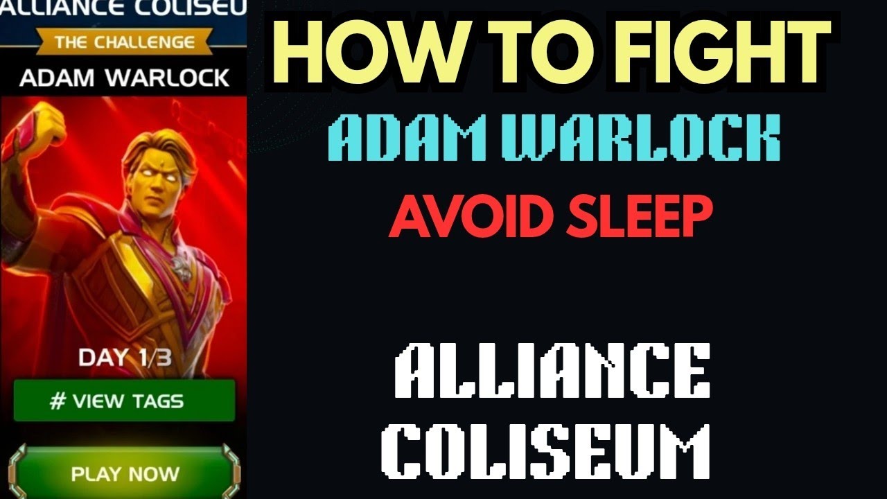 How to Fight Adam Warlock |Alliance Coliseum| - Marvel Contest of Champions 