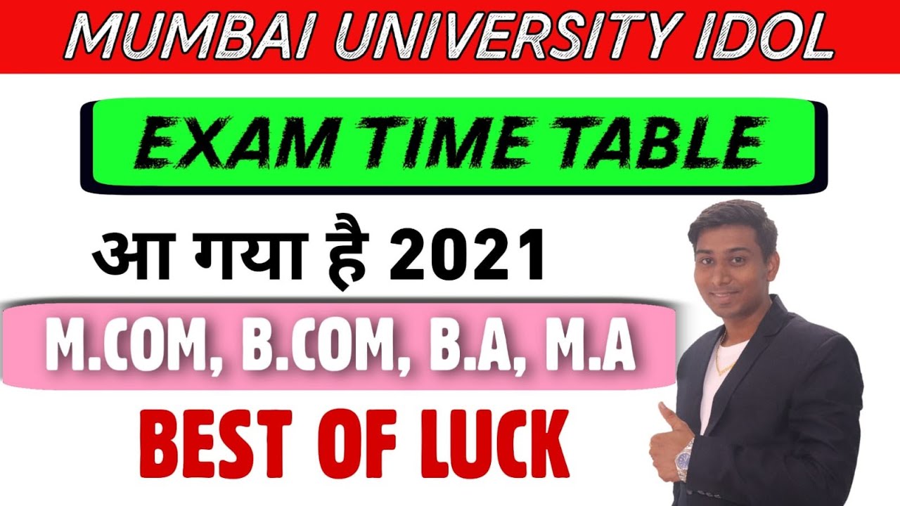 Mumbai university Examination Time tables For All Program | Time Table M.com, B.Com, M.A, B.A