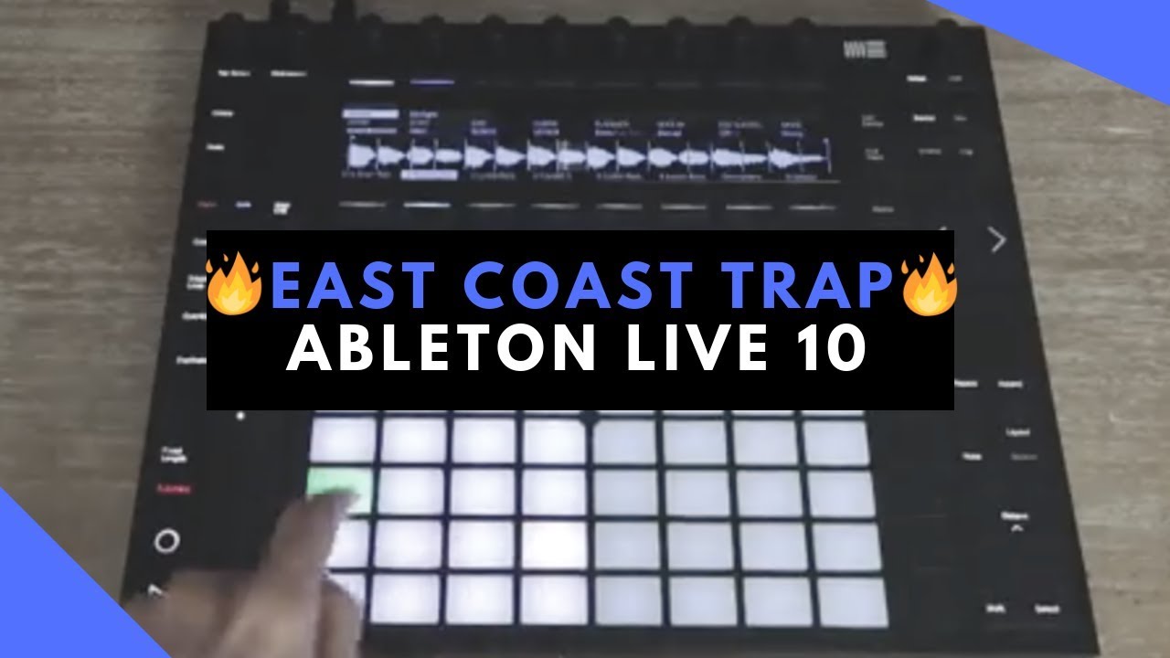 East Coast Trap | Beat Making in Ableton Live 10 | Sample Pack Review
