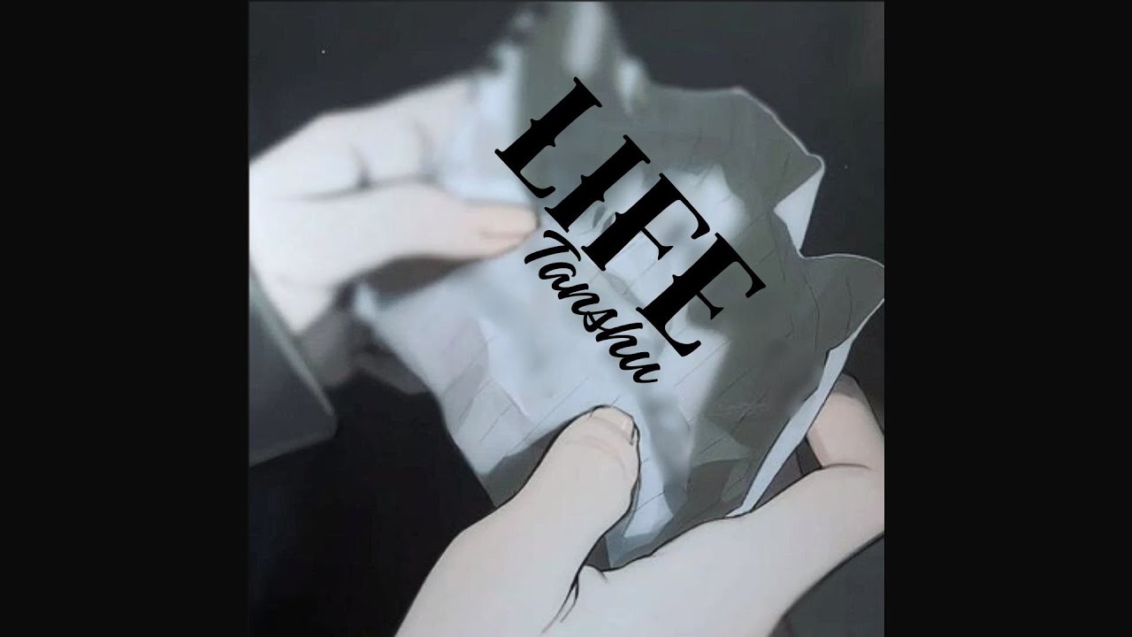 Life - Tanshu (Extended Version) [5 minutes]