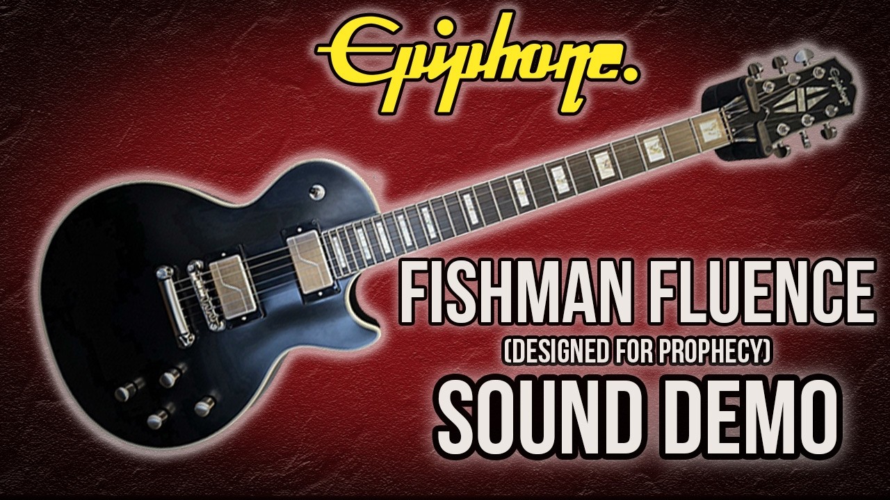 Epiphone Les Paul Prophecy: Fishman Fluence Voicings Playthrough (Distortion & Clean Tones)