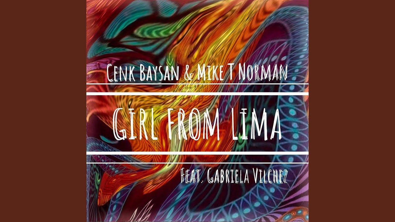 Girl from Lima (feat. Gabriela Vilchez)