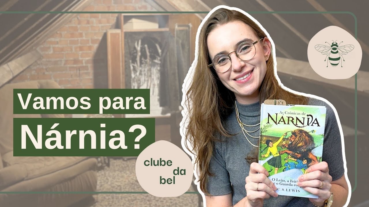 Tudo e mais um pouco sobre As Crônicas de Nárnia | Clássicos da Literatura Infantil