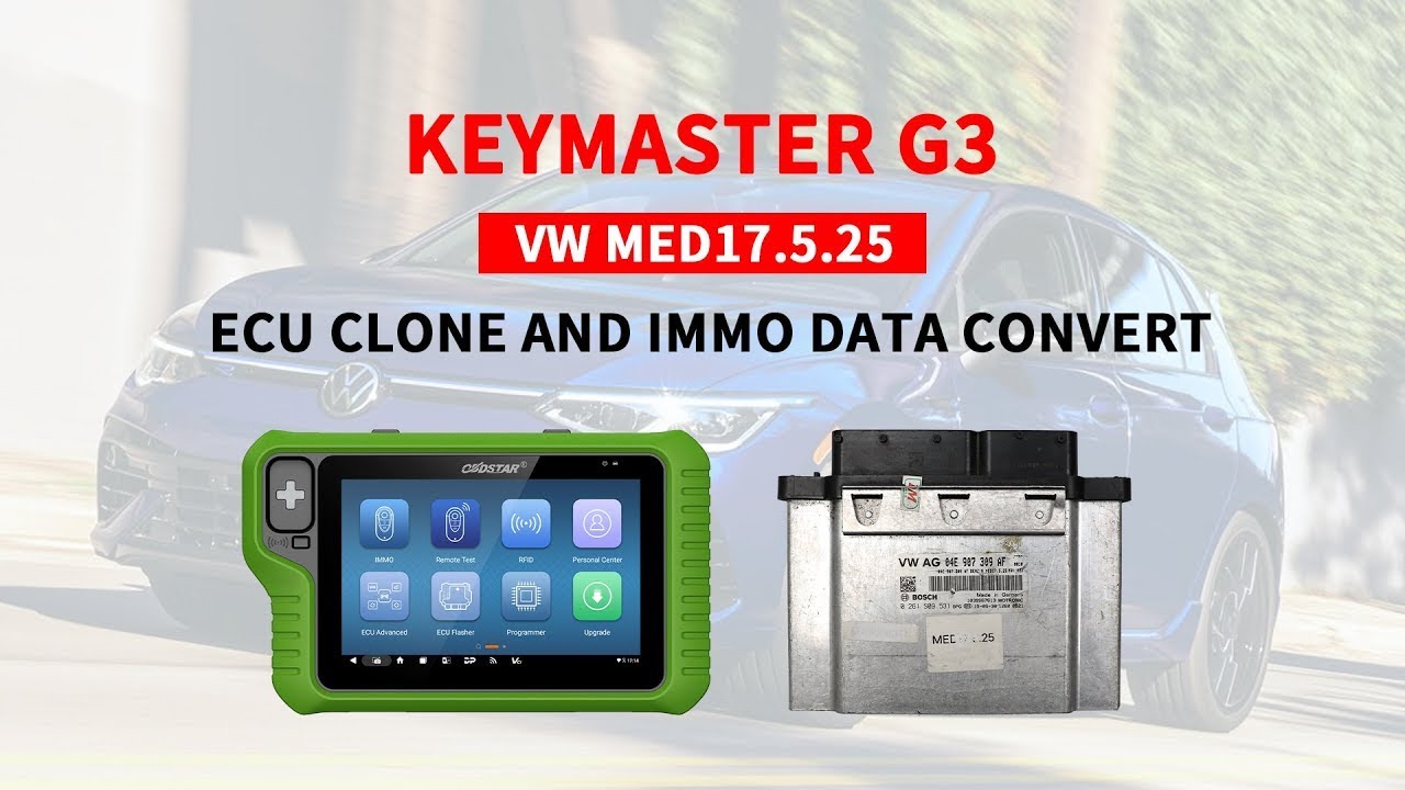 OBDSTAR G3 Clone VW MED17.5.25 ECU Clone And Convert IMMO Data - OBDII365