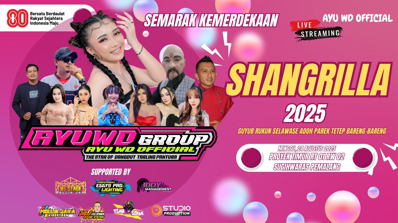 LIVE AYU WD GROUP // SHANGRILLA 2025 SEMARAK KEMERDEKAAN // PEMALANG JAWA TENGAH