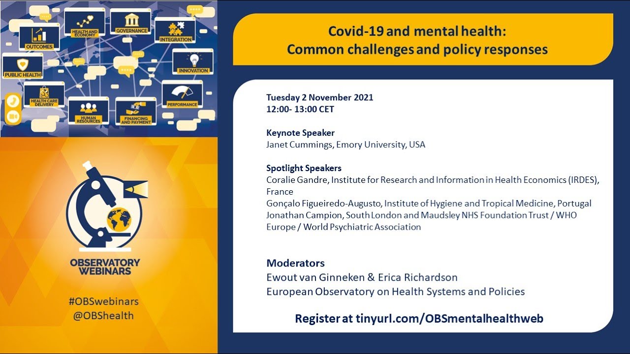 Covid-19 and mental health: Common challenges and policy responses