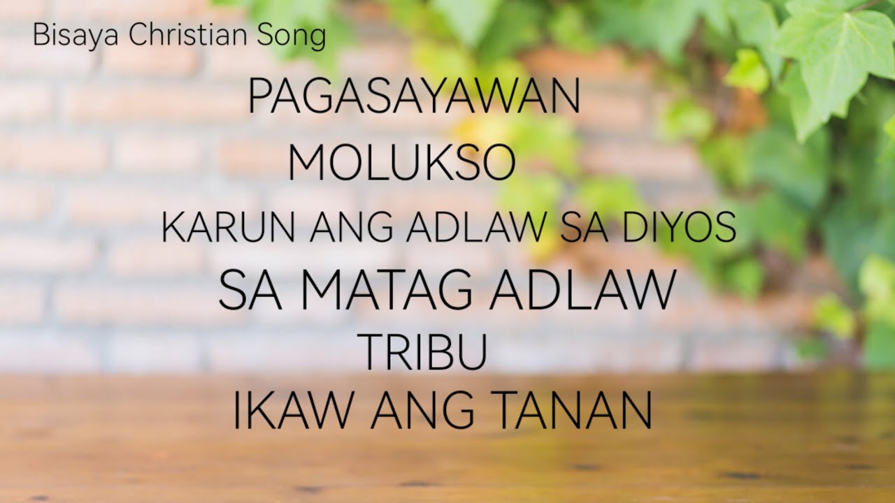 Praise and Worship Line Up Bisaya Worship Song