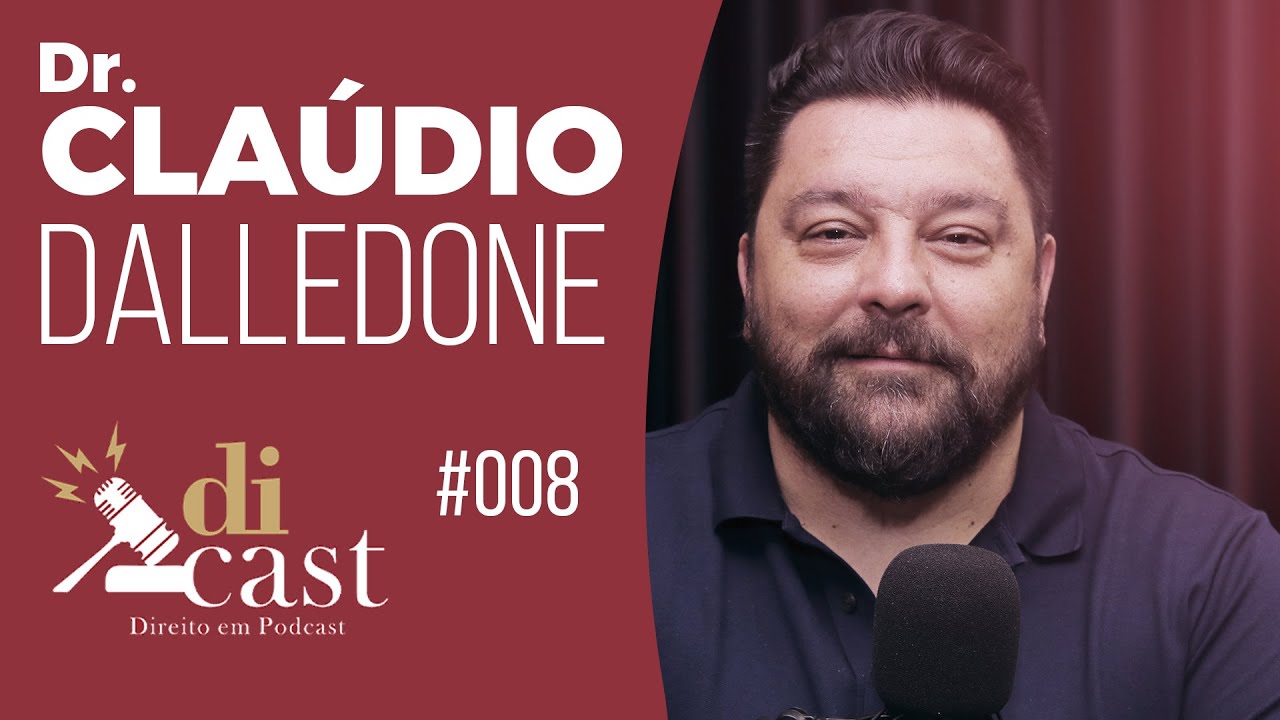 Dr. Claúdio Dalledone  - Dicast - #008