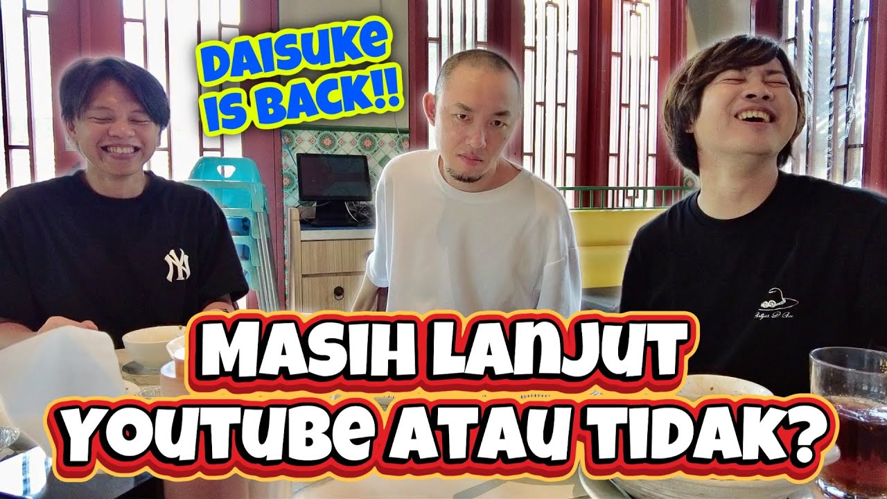 DAISUKE BOTAK PERTAMA KALI KE PIK!! BICARA SERIUS TENTANG YOUTUBE