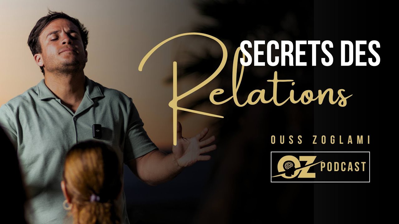Le Secret des Relations | سرّ العلاقات