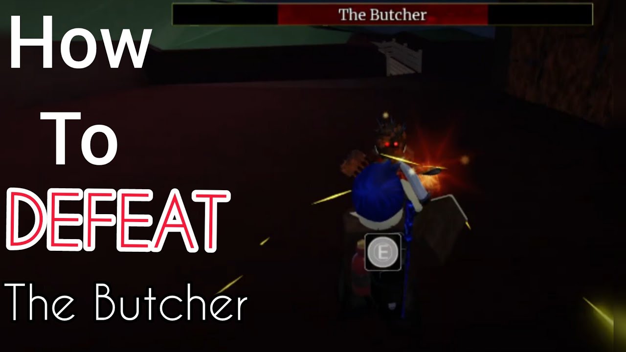 How to defeat THE BUTCHER - Brothers Vow (roblox)