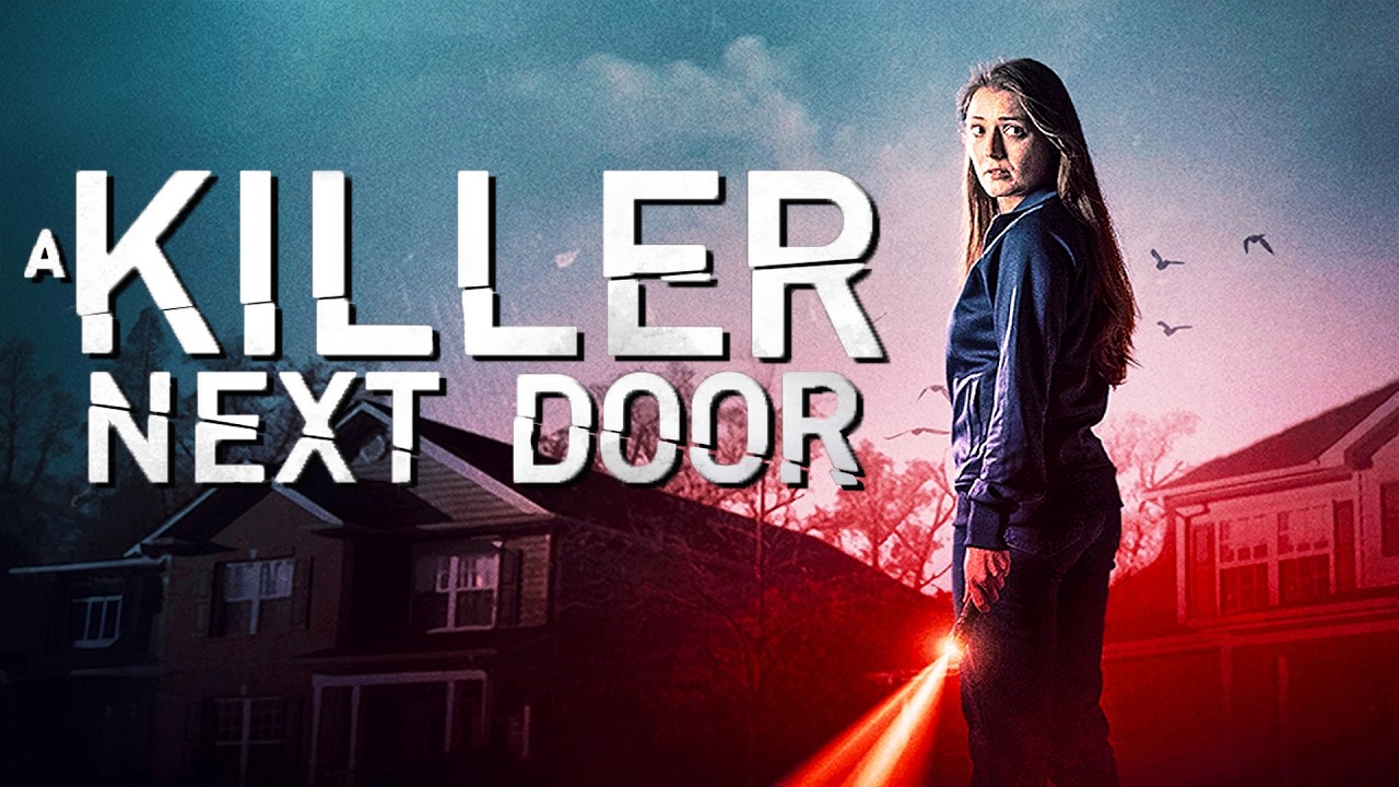 A Killer Next Door | THRILLER | Full Movie in English💎