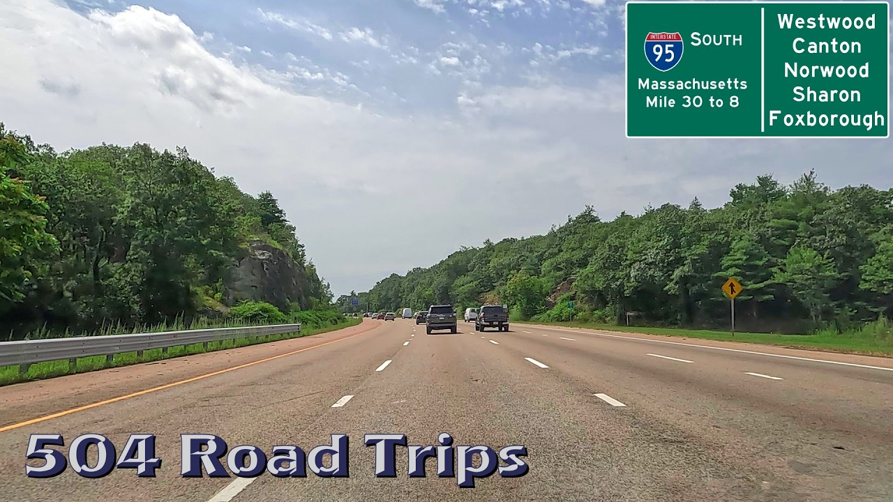 ⁴ᴷ Road Trip #1066 - I-95 S - Massachusetts Mile 30-8 - Westwood/Canton/Norwood/Sharon/Foxborough