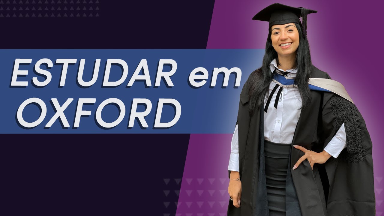 COMO É ESTUDAR EM OXFORD