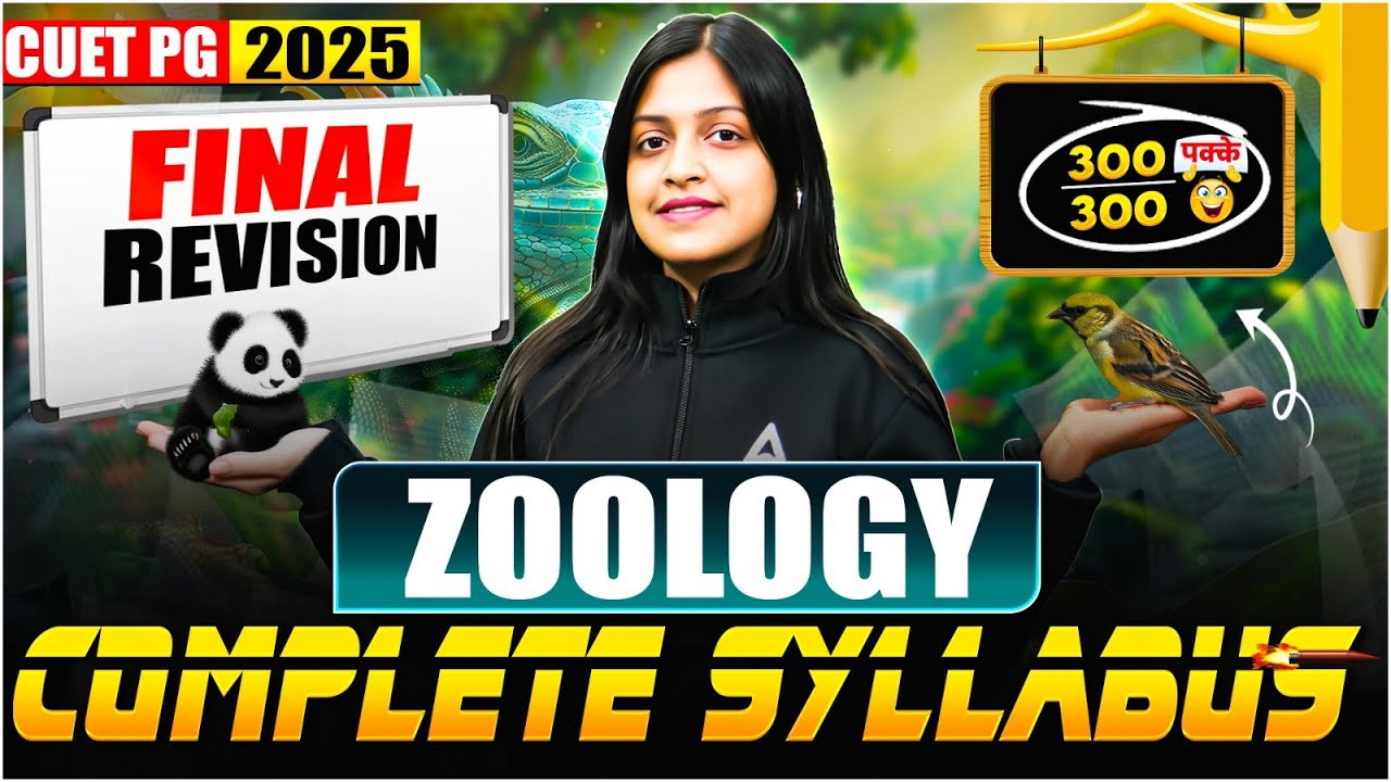 CUET PG 2025 Complete Zoology in One Video | MA / MSc Zoology में पेपर यही आएगा ✅
