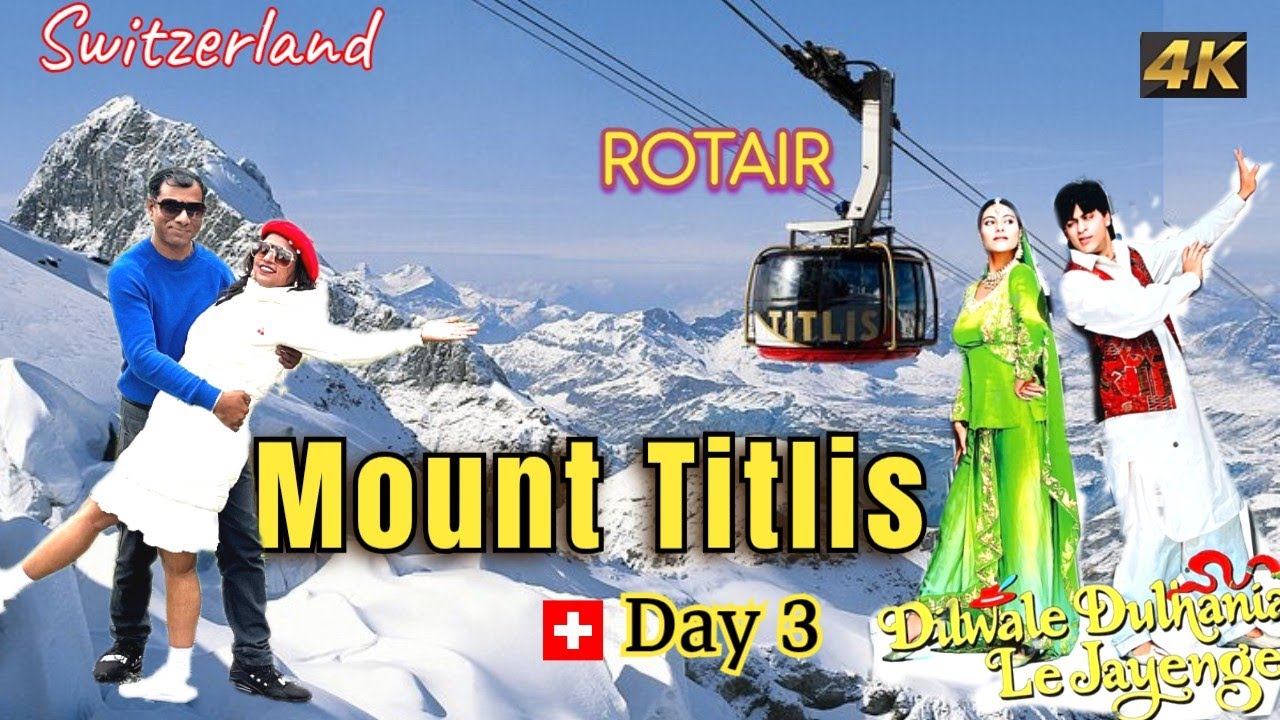 Mount Titlis Switzerland, Day Tour from Bern | Highest view in Switzerland, Titlis ROTAIR Cable car
