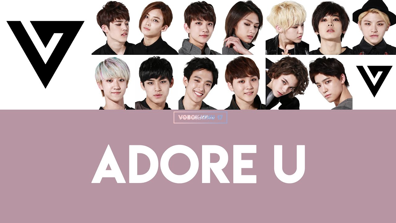 [Sub. Español] SEVENTEEN - Adore U (아낀다)