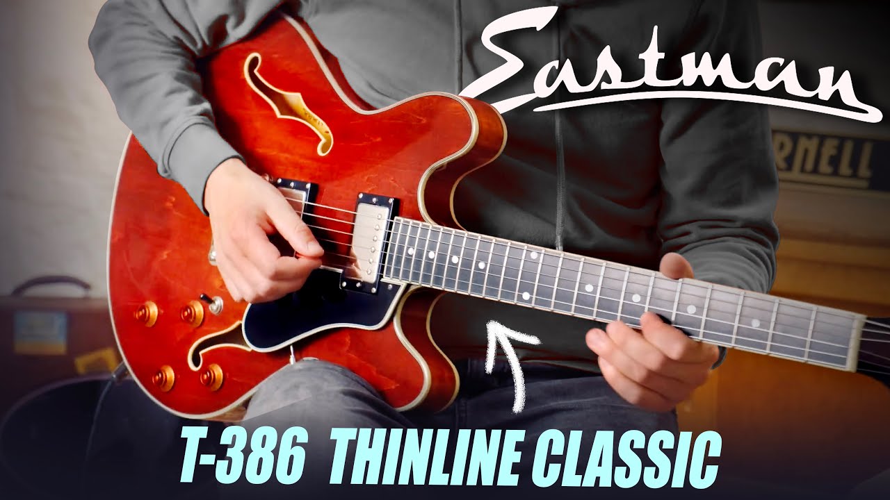 The Eastman T386 Semi Hollow | Unbeatable Value For Money??