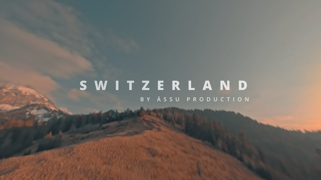 Switzerland | Cinematic FPV