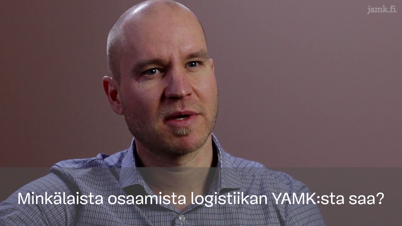 Mikä on Logistiikan YAMK-tutkinto?