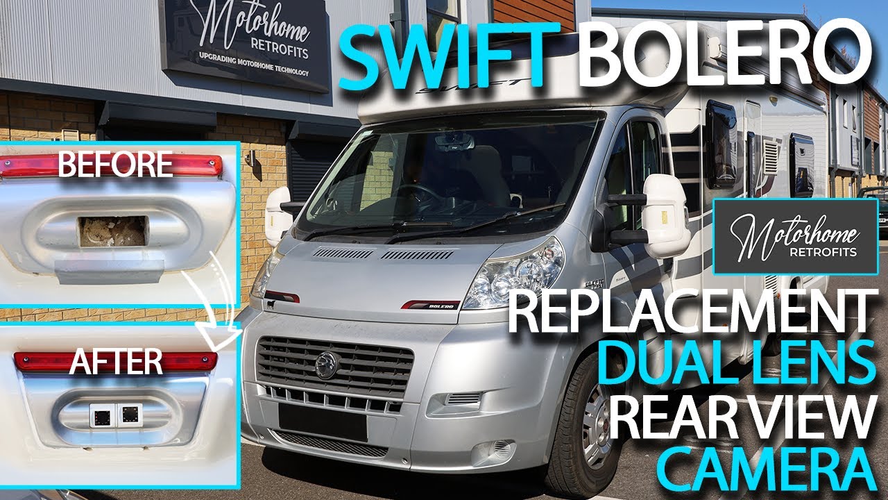 Replacement Dual Lens Reversing Camera Needed in Swift Bolero Motorhome due to Water Ingress