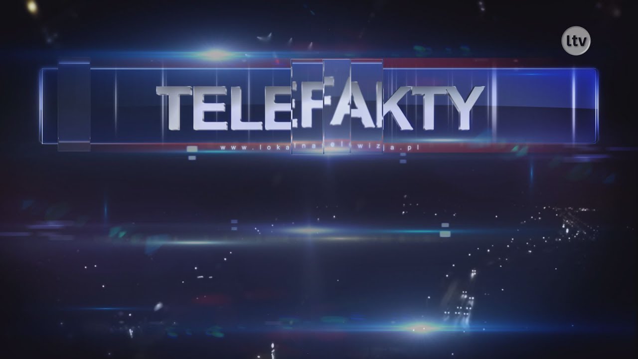 Lokalna.TV: TELEFAKTY - 21.07.2017 r.