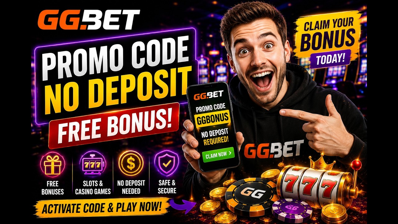 GGBET Promo Code No Deposit 🎰 Free Bonus & Rewards 2026