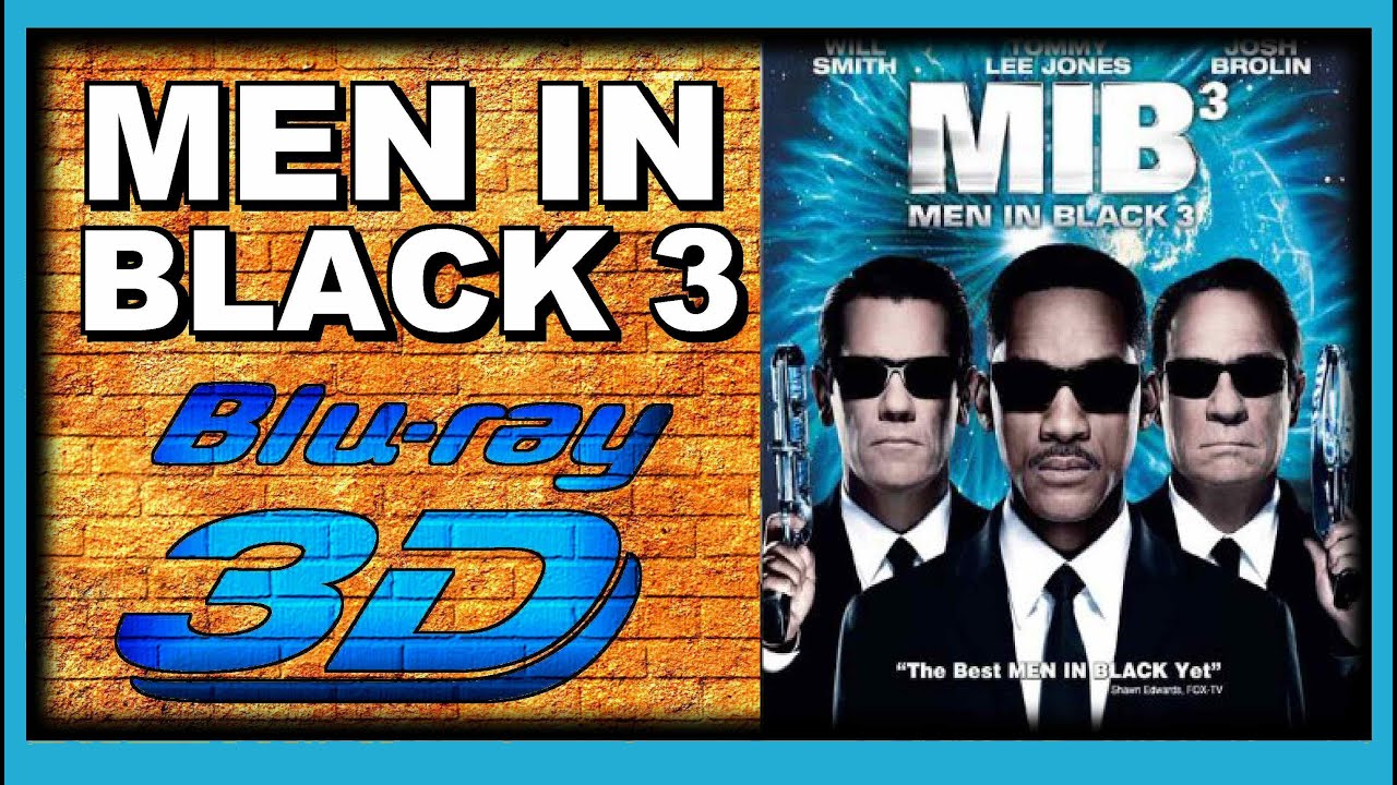 Men In Black 3 (2012 Movie) 3D Blu-ray Review