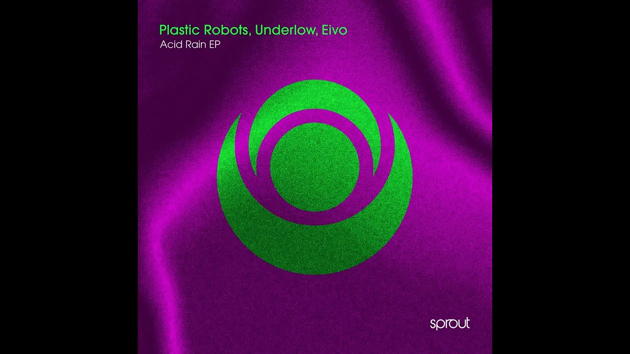 Plastic Robots, Underlow - Homage  [Sprout]