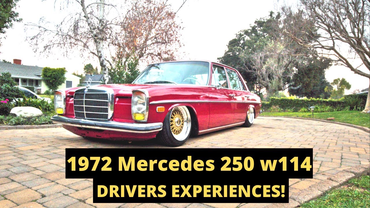 1972 Mercedes 250 w114 EXPERIENCE