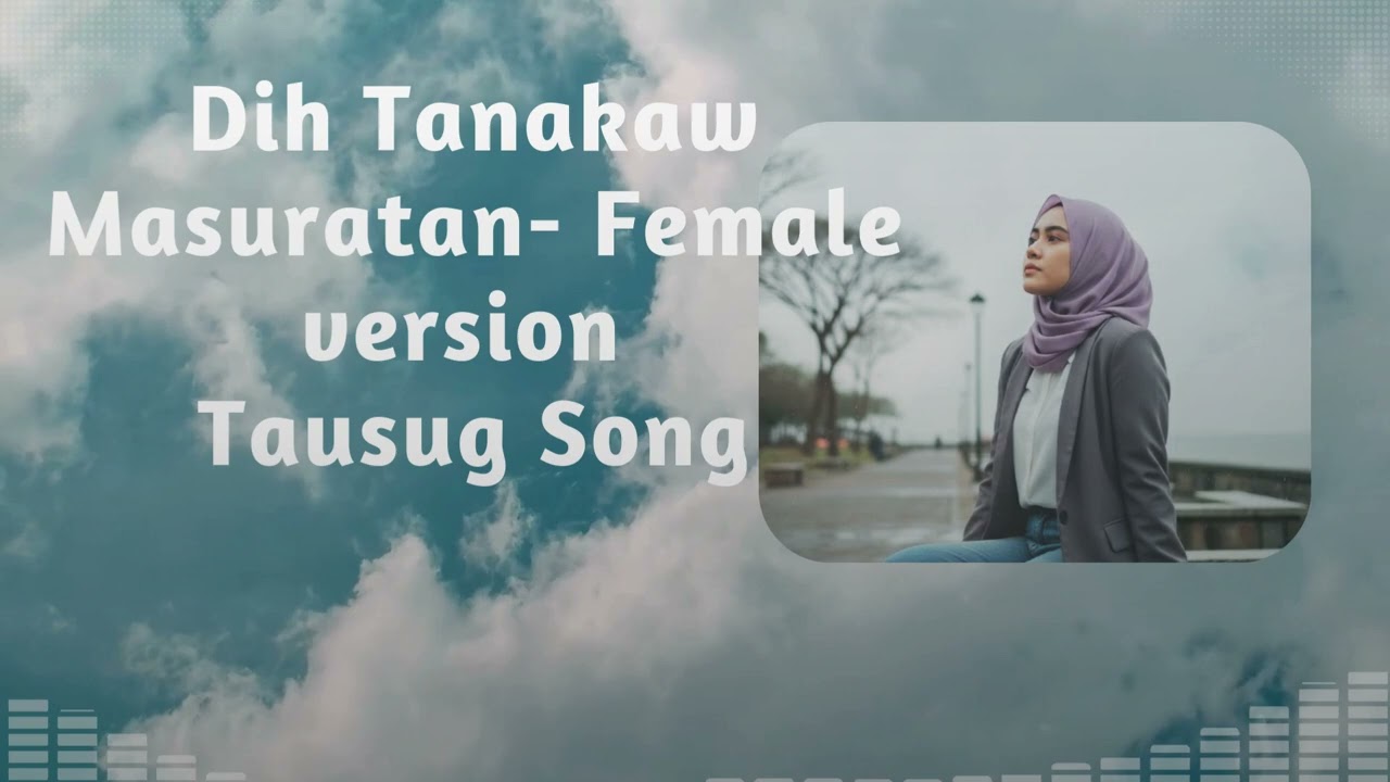 Dih Tanakaw Masuratan- Female version | Cover By filipinadayang| Tausug Song 2026
