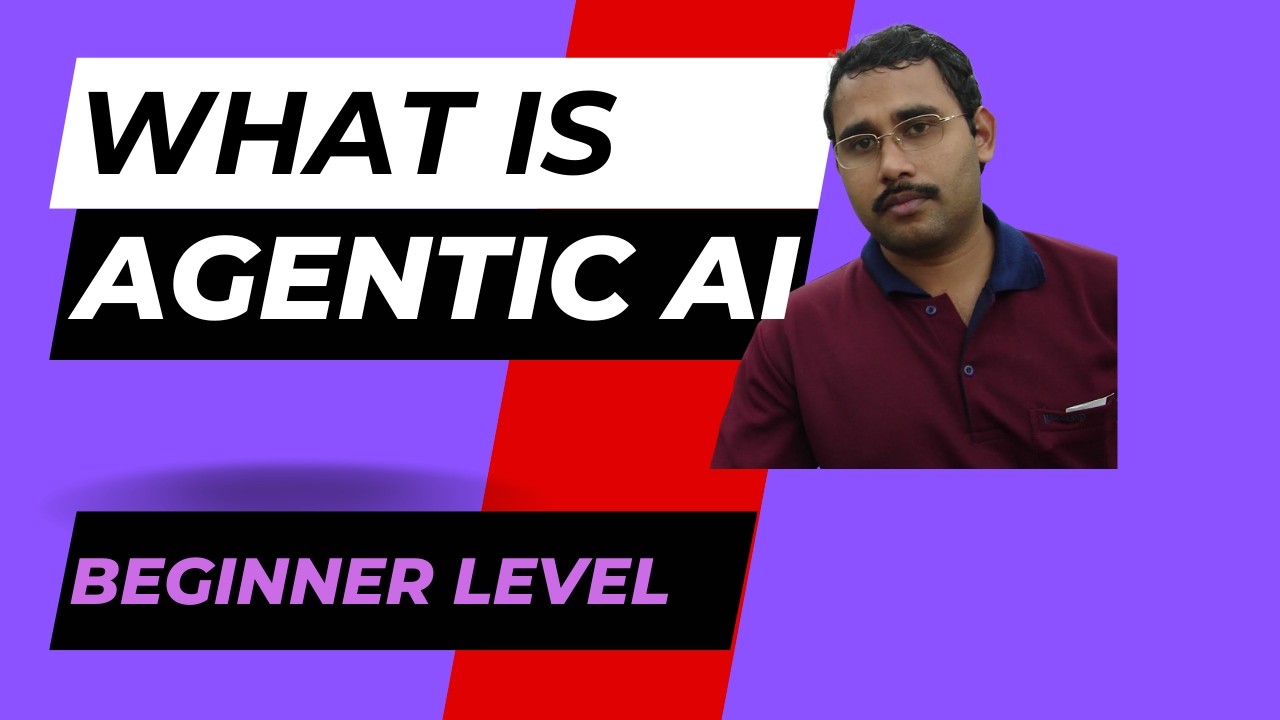Agentic AI - Understand the basics