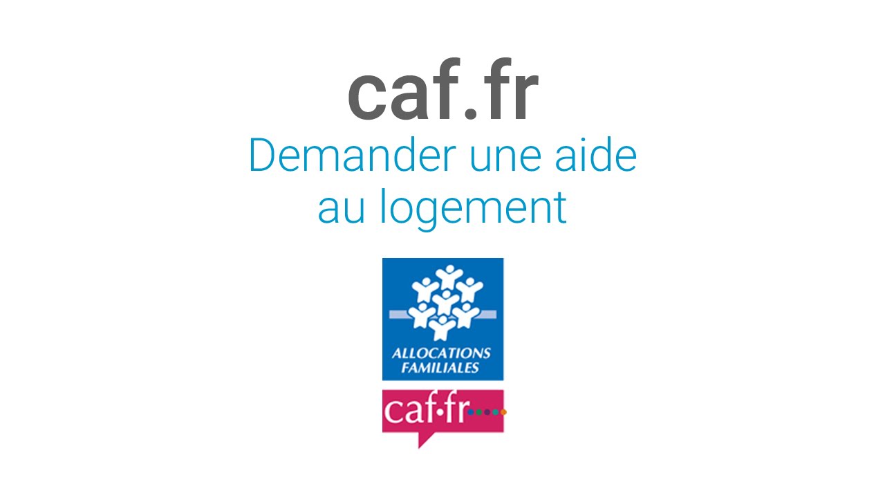Les tutos Caf : la demande d'aide au logement