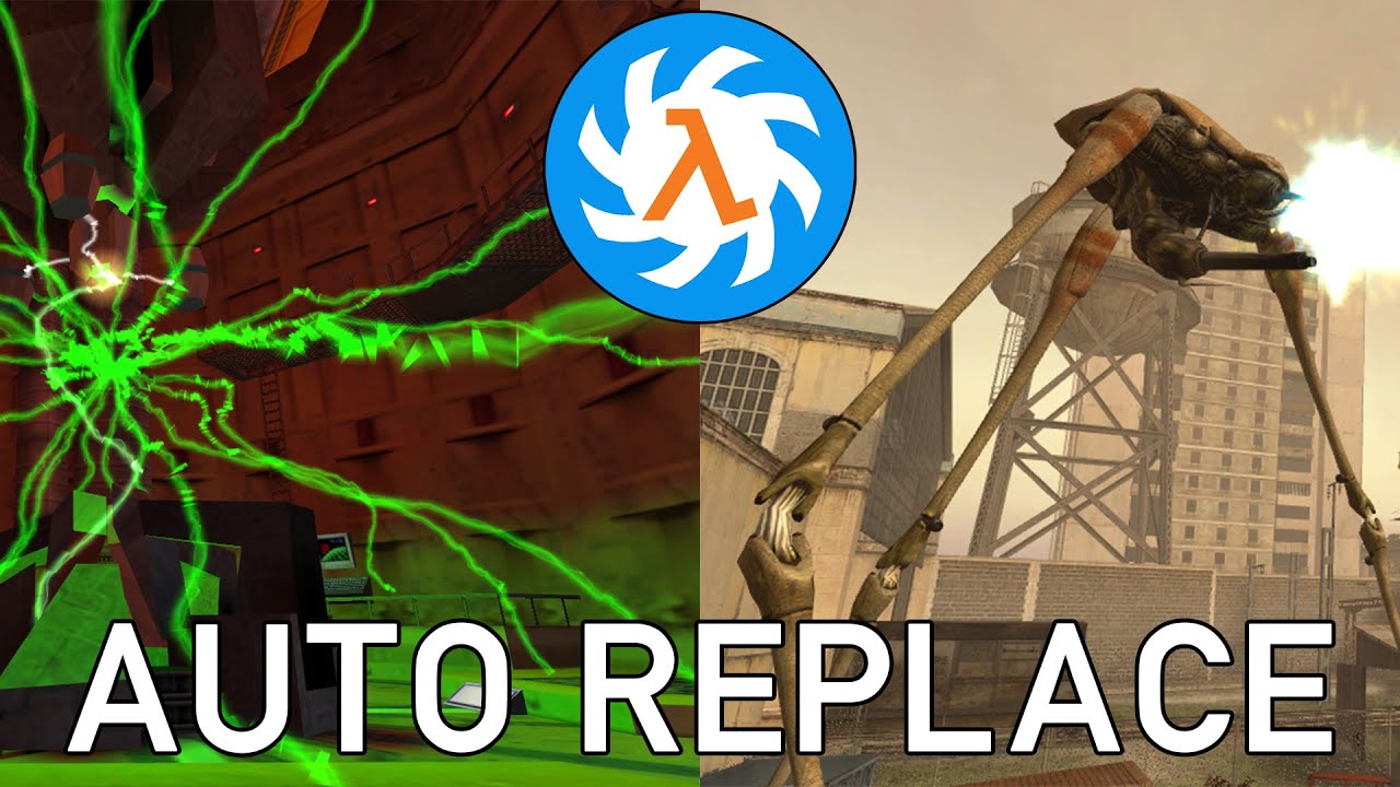 Auto Replace Feature | Half-Life Resurgence