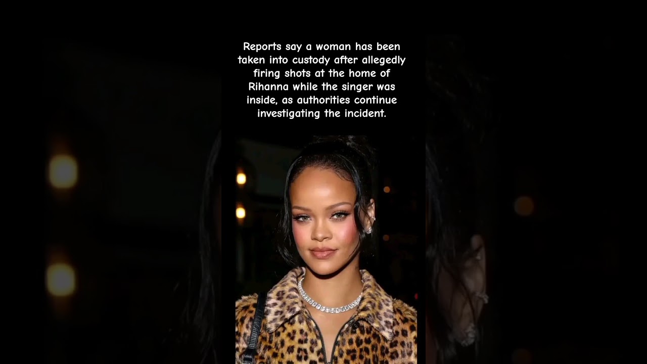 &ldquo;Woman Arrested After Incident At Rihanna&rsquo;s Home 😳🚨&rdquo; #celebrity
