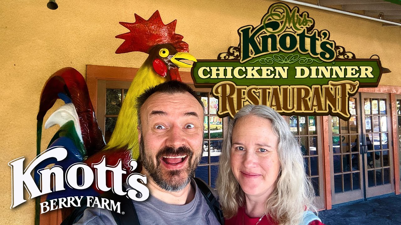 We loved the Chicken Dinner at Knott's Berry Farm