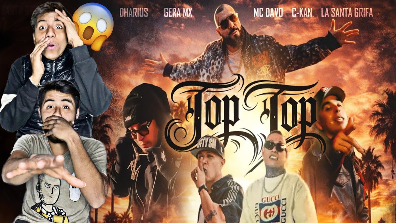 REACCION a Top Top (Video Oficial) - Dharius, Gera MX, MC Davo, C-kan, La Santa Grifa 