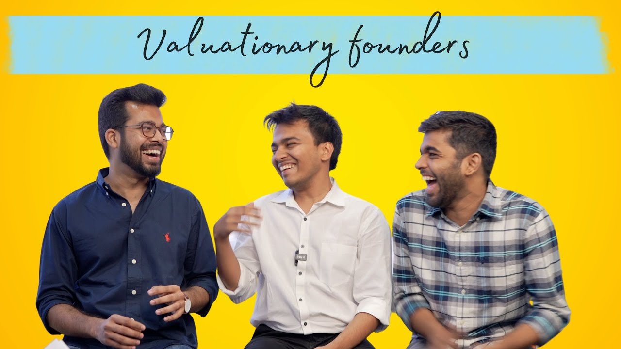 Valuationary Founders- How they Built, Scaled and Sold a Startup in 2 years