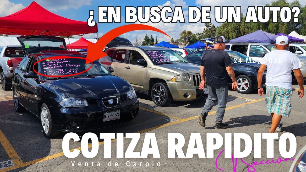 AUTOS usados en Venta de Carpio ECATEPEC. &iquest;Que tan BARATO es? Los precios bajan &iquest;?