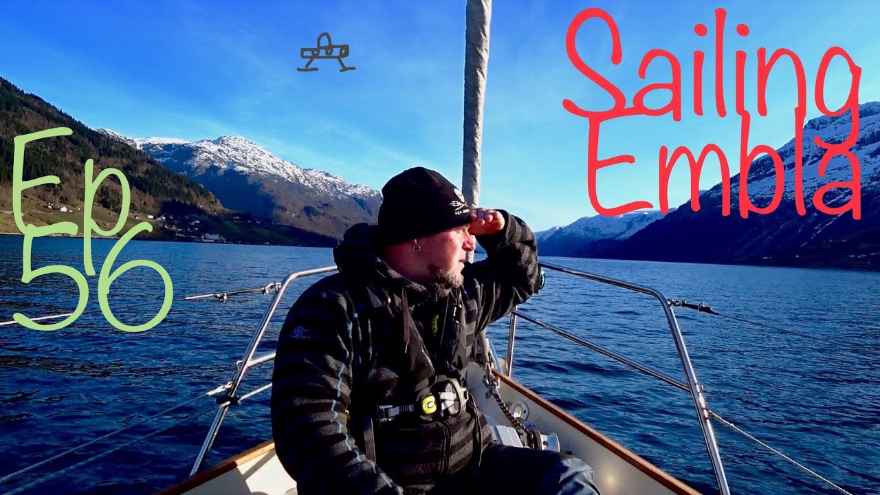 Fjords of Norway, Hardangerfjorden - Sailing Embla Ep 56