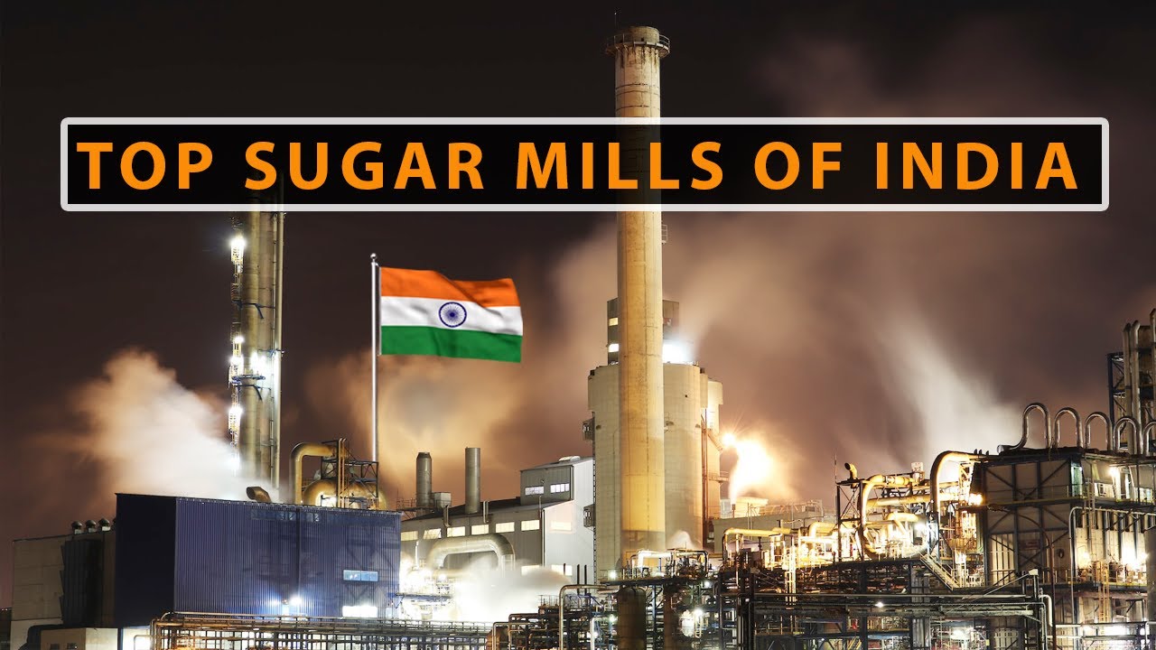 👉Top Sugar Mills in India in Urdu and Hindi || Top Sugar Mills || Door Bini Tv