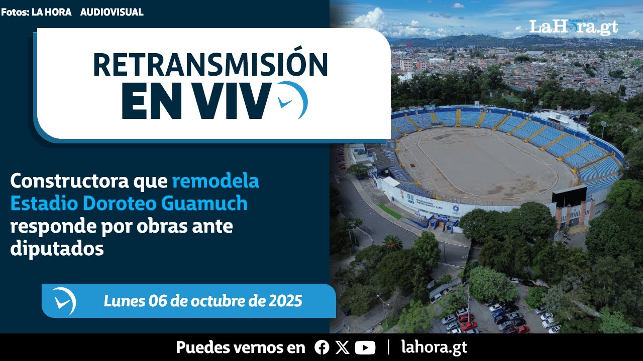 Retransmisión: Constructora que remodela Estadio Doroteo Guamuch responde por obras ante diputados