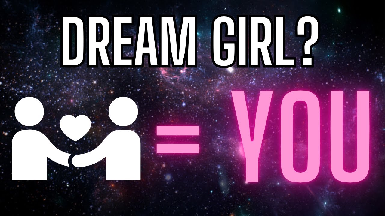 You Are the Dream Girl! Powerful Self-concept Rampage