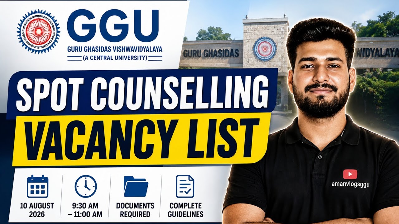 GGU Spot Counselling Vacancy List 2026 Out 🔥| CUET PG Spot Counselling | Vacancy & Admission Process